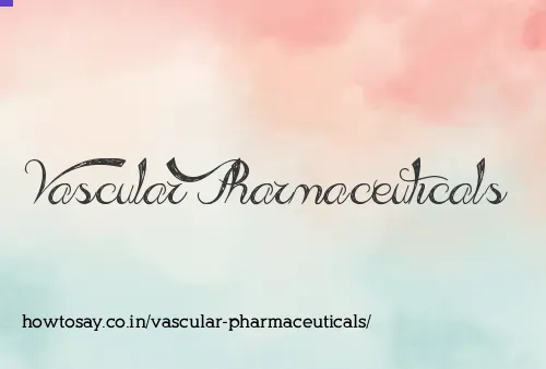 Vascular Pharmaceuticals