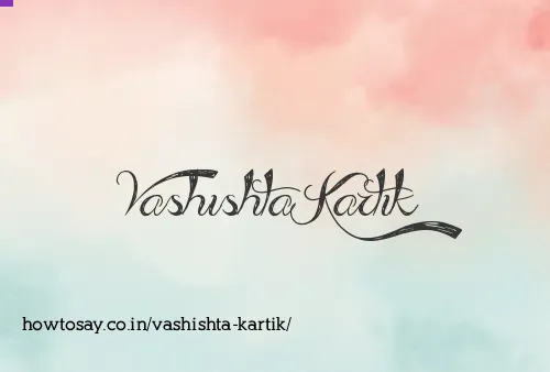 Vashishta Kartik