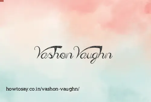 Vashon Vaughn