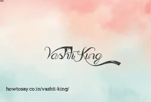 Vashti King
