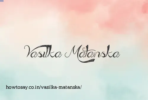 Vasilka Matanska