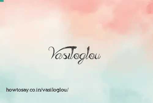 Vasiloglou