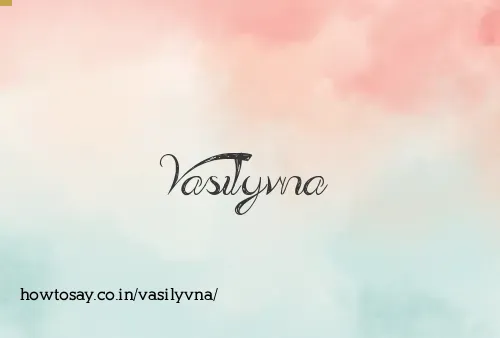 Vasilyvna