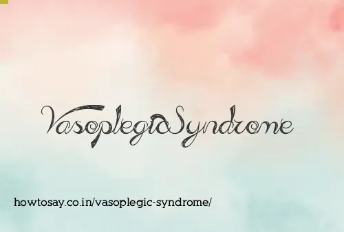 Vasoplegic Syndrome