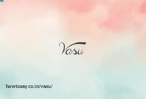 Vasu