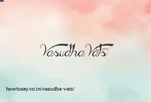 Vasudha Vats