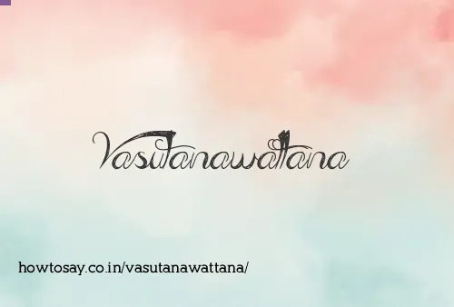 Vasutanawattana