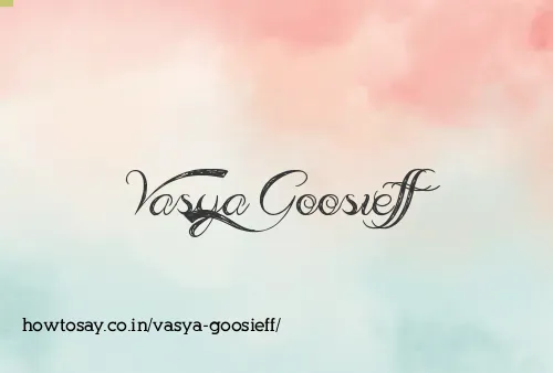 Vasya Goosieff