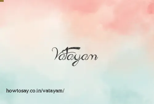 Vatayam