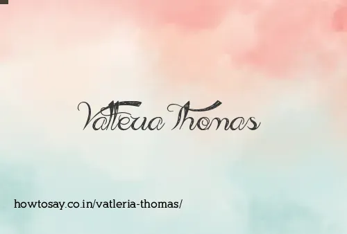 Vatleria Thomas