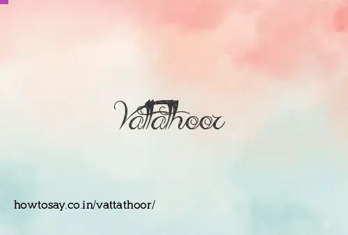 Vattathoor