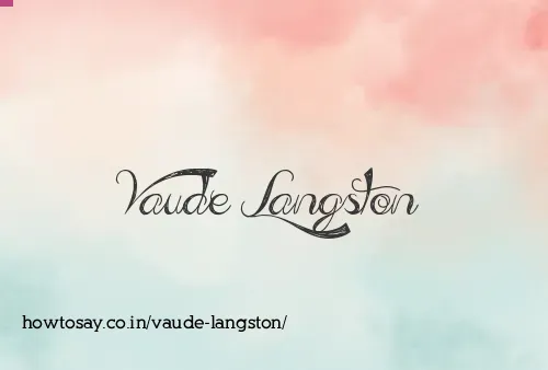Vaude Langston