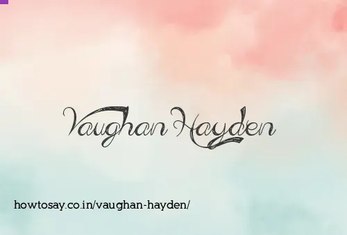 Vaughan Hayden