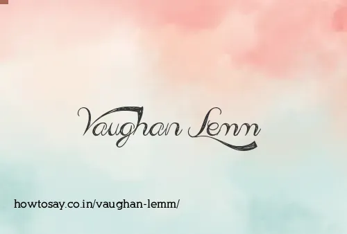 Vaughan Lemm