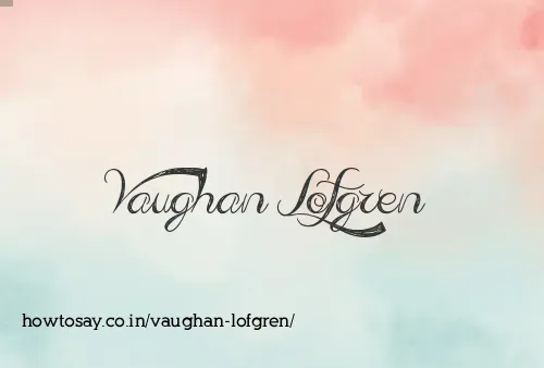 Vaughan Lofgren