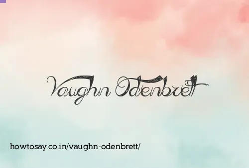 Vaughn Odenbrett
