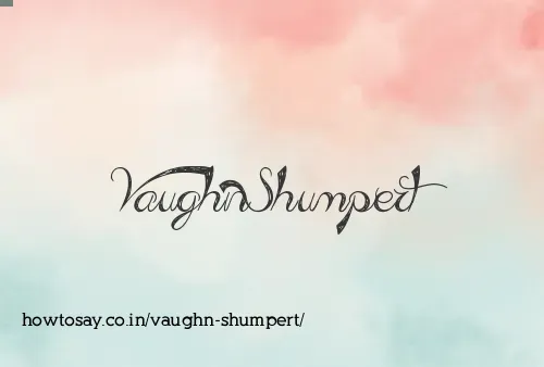 Vaughn Shumpert