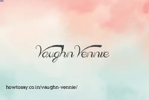 Vaughn Vennie