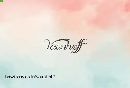 Vaunhoff