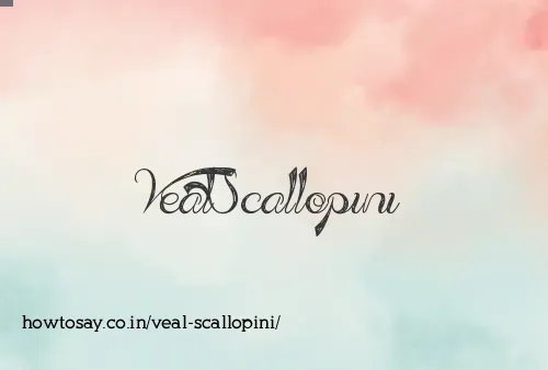 Veal Scallopini