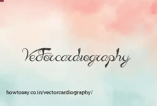 Vectorcardiography