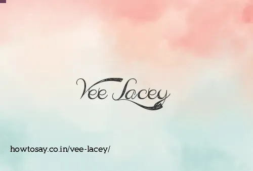 Vee Lacey