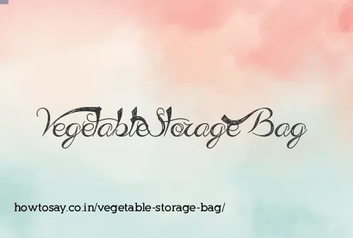 Vegetable Storage Bag