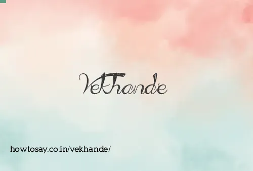 Vekhande