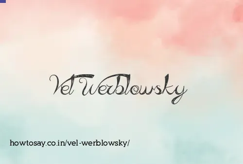 Vel Werblowsky