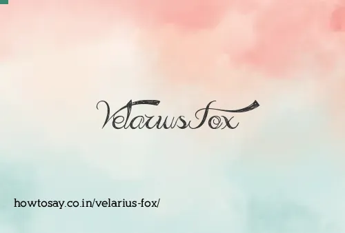 Velarius Fox