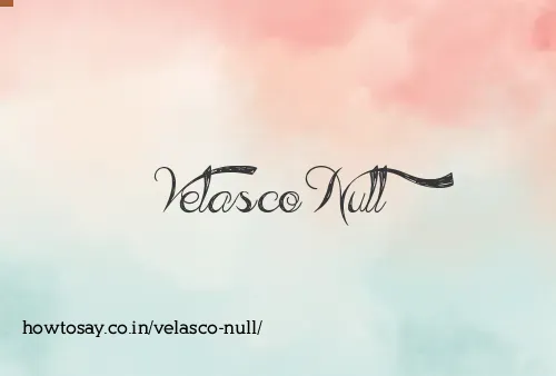 Velasco Null