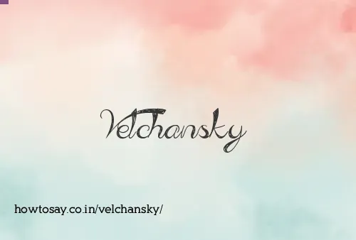 Velchansky
