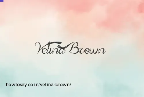 Velina Brown