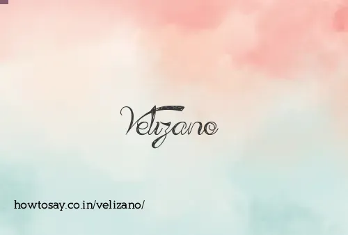 Velizano