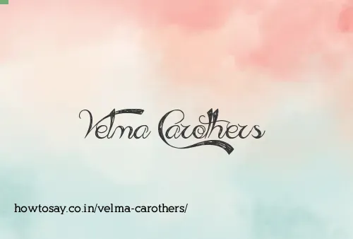 Velma Carothers