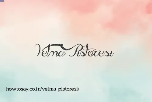 Velma Pistoresi