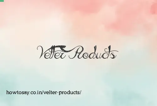 Velter Products