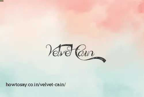 Velvet Cain