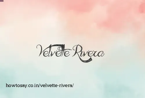 Velvette Rivera