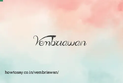 Vembriawan