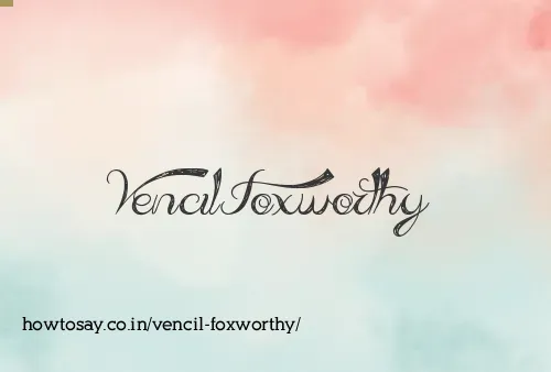 Vencil Foxworthy