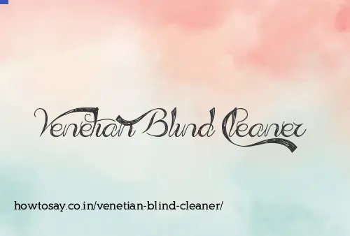 Venetian Blind Cleaner