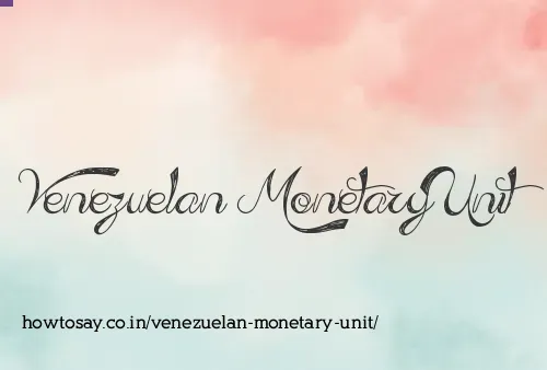 Venezuelan Monetary Unit