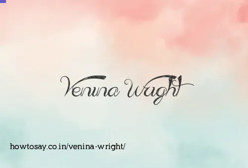 Venina Wright
