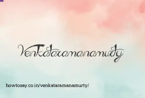 Venkataramanamurty