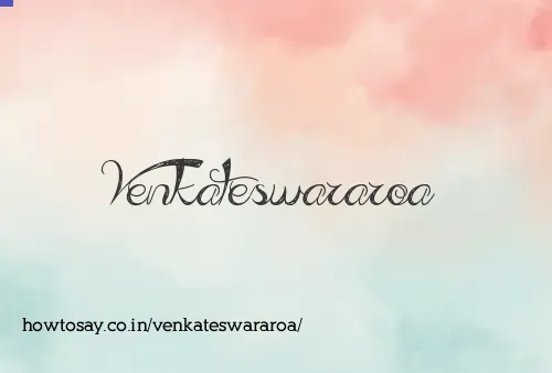 Venkateswararoa