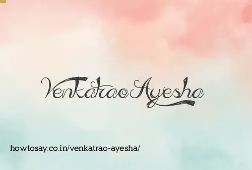 Venkatrao Ayesha
