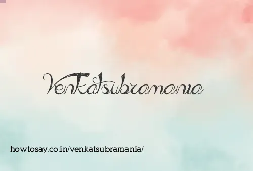 Venkatsubramania
