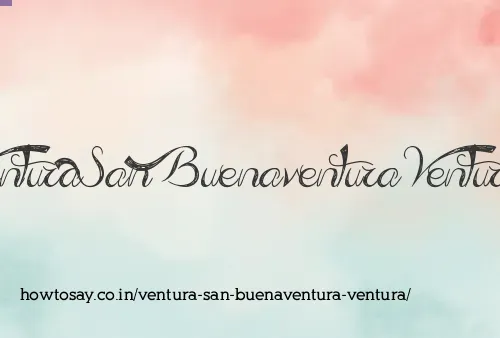 Ventura San Buenaventura Ventura