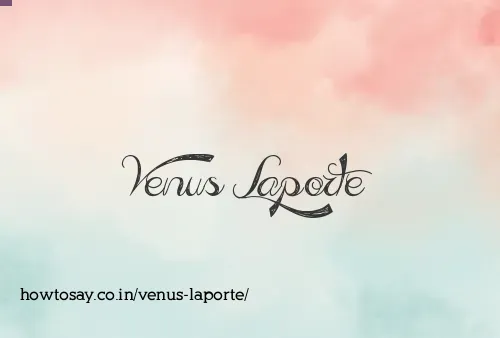 Venus Laporte